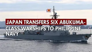 Japan Gives 6 Warships to Philippines &ndash; Secret Agenda or Strategic Alliance?