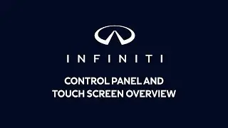 2026 INFINITI QX60 - Control Panel and Touch Screen Overview