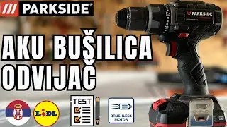 AKU BU&Scaron;ILICA-ODVIJAČPARKSIDE BRUSHLESS PABSP 20-Li C2 SRPSKI SRBIJA LIDL