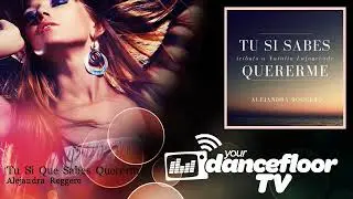 Alejandra Roggero - Tu Si Que Sabes Quererme