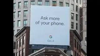 Google Pixel 2 Official Launch Date | LG Making Pixel 2 XL