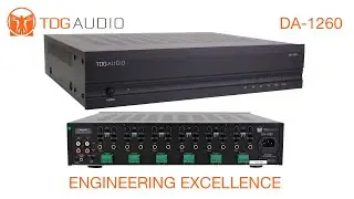 12 Channel Amplifier Home Audio - AV Dreamer interviews TDG Audio CEO Jeff Francisco about DA-1260
