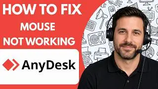How to Fix AnyDesk Mouse Not Working Full Guide 2026