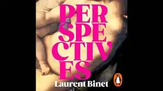 Perspectives - Laurent Binet