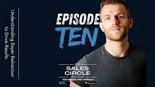 Understanding Buyer Behaviour to Drive Results | The Sales Circle