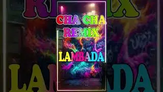 LAMBADA💖 TAGALOG CHA CHA NONSTOP REMIX 2024 💖 NONSTOP CHA CHA REMIX 2024💖