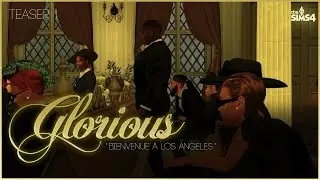 GLORIOUS - Teaser Officiel (Machinima / Série Sims 4 VO)