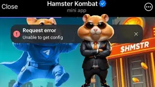 Request Error Hamster Kombat Today | Hamster Kombat request error unable to get account information