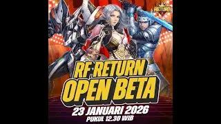 CBT DAY 2! LETSGO! UP LEVEL 50! WAKTUNYA FULL EQ! #RFRETURN