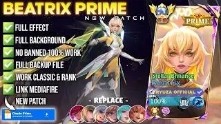 NEW Script Skin Beatrix Prime - Stellar Briliance No Password | Full Effect Voice Patch Terbaru