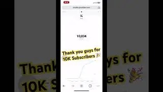 10K subscribers🎉 #milestone #bigachievement