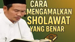 Inilah Cara Mengamalkan Sholawat Yang Benar (NGAJI BARENG GUS BAHA)