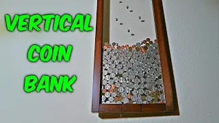 Vertical Coin Bank