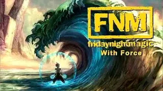 FNM with Force - Infinite Time Warp (MTG 2015 Multiplayer)