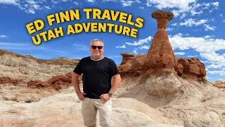 Ed Finn's Big Utah Adventure