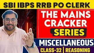 SBI IBPS RRB PO MAINS Cracker Reasoning Miscellaneous Questions | Crack All Exam by Rohit Sir #32