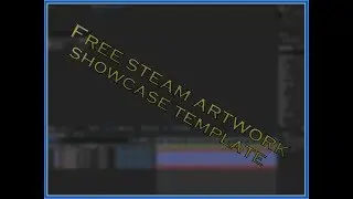 - FREE STEAM ARTWORK SHOWCASE TEMPLATE #7 | Download in the description.