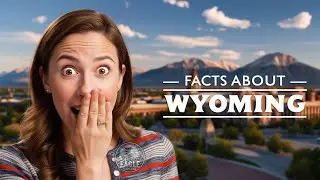 10 Surprising Facts About Wyoming You Might Not Know