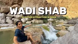 From Hike to Swim: A Full Day at Wadi Shab | Wadi Shab Adventure | Muscat's Must-See Adventure| Oman
