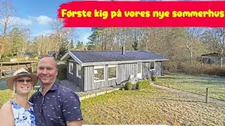 Vi har købt Sommerhus Intro! Alt du ønsker at vide inden du køber et Sommerhus!