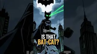 If Batman was a Cat? #batcat #batman #animals #shorts #cat
