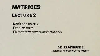 L2 Rank of a matrix. Echelon form. Elementary row transformation.