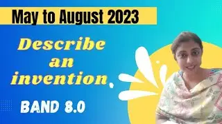 IELTS SPEAKING/MAY TO AUGUST 2023/DESCRIBE AN INVENTION/#ielts #ieltsspeaking #maytoaug2023cuecards