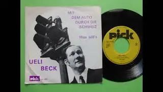 Ueli Beck - Im Auto Durch Die Schweiz
