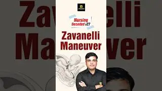 Zavanelli Maneuver #shorts #utkarshnursing #shailendrasir