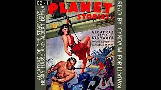 Alcatraz of the Starways by Henry Hasse read by cyndajm | Full Audio Book
