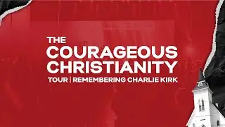 Courageous Christianity Tour with Sean Feucht
