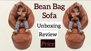 Bean Bag Sofa | Unboxing | Review | Price | 2024 | Flipkart | Amazon |