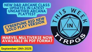 This Week in TTRPG (19th September 2025)