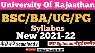 University of Rajasthan UG/PG New Syllabus 2021-22 | BA/BSc/Ba Bed /bsc bed New Syllabus download