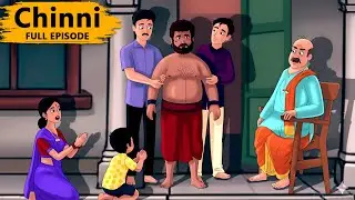 Chinni | Full Episode | English Stories with moral | English stories fairy tales | English Story