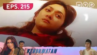 Kehormatan 2 Episode 215