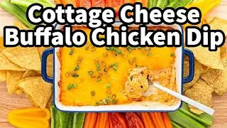 High-Protein Cottage Cheese Buffalo Chicken Dip