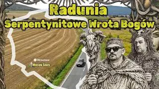 Masyw Ślęży - Serpentynitowe Wrota Bogów - Archeologiczne Podróże po Polsce - Radunia