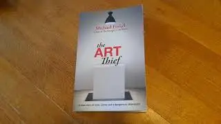 The Art Thief by Michael Finkel- Summary and Review
