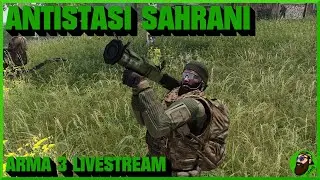 Antistasi Sahrani - Guerilla Warfare // Arma 3 Livestream