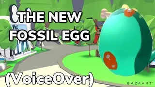 THE NEW FOSSIL EGG|Adopt me!