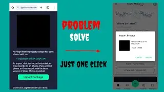 How to Fix Alight Motion Project Import Problem | Import Package Issue Solved Tamil