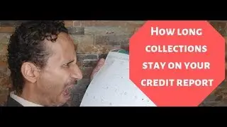 How Long Collections Stay On Your Credit Report: Delta Credit Tip