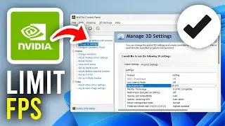 How To Limit FPS In NVIDIA Control Panel - Full GUide