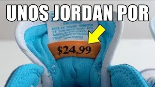 ¿UNOS JORDAN DE 25 DOLARES?