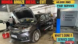Honda Amaze Diesel - CVT 60,000 KM Service | Full Cost, Work Done & Tips! #honda #travel #60kservice