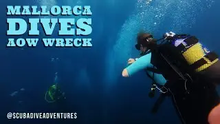 Mallorca Dives: Our AOW Wreck Dive