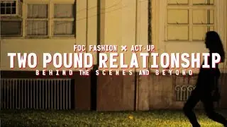 WASTED (Two Pound Relationship BTS)