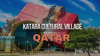 Exploring Katara Cultural Village in Qatar. travel ,vlog ,explore