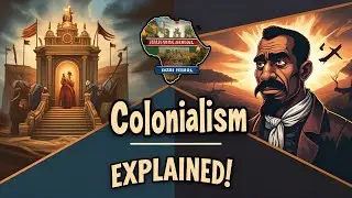 What Is Colonialism? Explained Through Literature, History & Empire